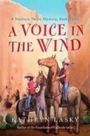 A Voice in the Wind: A Starbuck Twins Mystery (Starbuck Twins Mysteries)