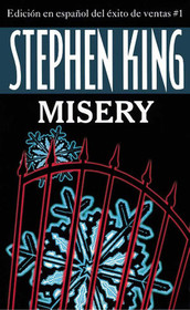 Misery (Spanish Edition)