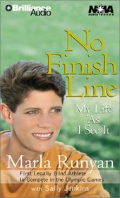 No Finish Line: My Life As I See It (Nova Audio Books)