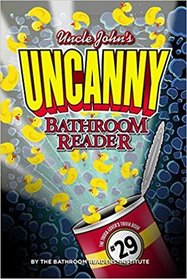 Uncle John's Uncanny Bathroom Reader (Uncle John's Bathroom Reader)