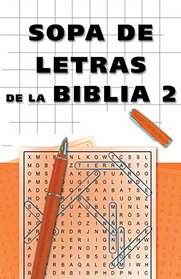 Sopa de letras de la Biblia 2: Bible Word Search 2 (Spanish Edition)