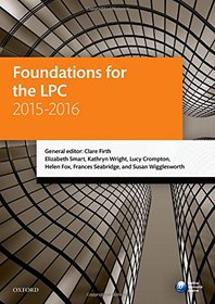 Foundations for the LPC 2015-16 (Blackstone Legal Practice Course Guide)