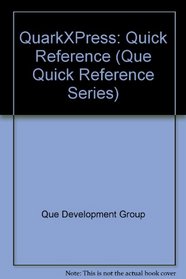 Quarkxpress 3.1 Quick Reference (Que Quick Reference Series)