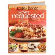 Taste of Home Most Requested Recipes