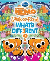 First Look and Find: Finding Nemo, What s Different? (Look and Find What's Different?)