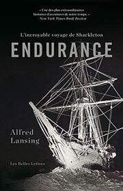 Endurance: L'incroyable Voyage De Shackleton (French Edition)