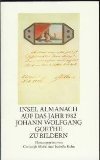 Johann Wolfgang Goethe zu Bildern (Insel Almanach auf das Jahr 1982)
