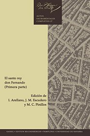 El santo rey Don Fernando (Teatro del Siglo de Oro) (Spanish Edition)