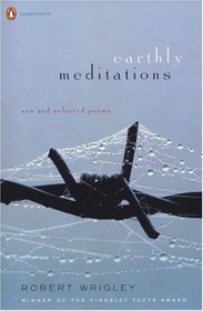Earthly Meditations: New and Selected Poems (Poets, Penguin)