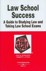 Law School Success in a Nutshell (Nutshell Series)