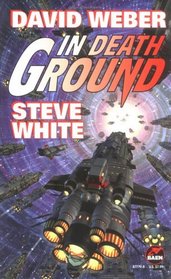 In Death Ground (Starfire, Bk 3)