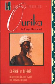 Ourika: The Original French Text (Texts and Translations : Texts, No 3)