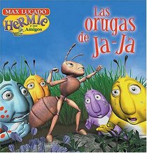 Hermie y sus amigos: Las orugas de Ja-Ja (Max Lucado's Hermie & Friends)
