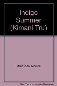 Indigo Summer (Kimani Tru)