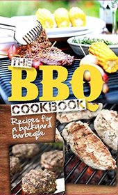 The BBQ Cookbook (Board Cookbooks)