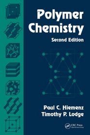 Polymer Chemistry, Second Edition