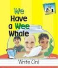 We Have a Wee Whale (Homophones)