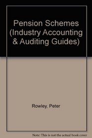 Pension Schemes (Industry Accounting & Auditing Guides)