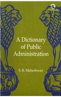Dictionary of Public Administration
