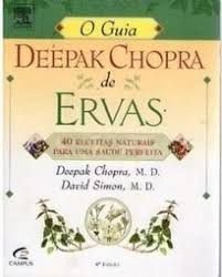 Guia Deepak Chopra de Ervas, O