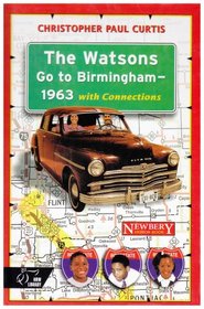 The Watsons Go to Birmingham 1963: With Connections