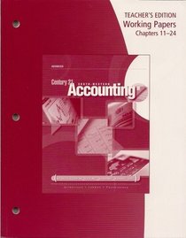 Teacher's Edition of Working Papers of Century 21 Accounting Advanced, Chapters 11-24, 9th Edition