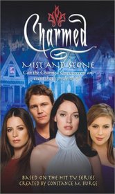 Mist and Stone (Charmed, Bk 18)