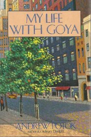 My Life With Goya
