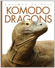 Amazing Animals: Komodo Dragons