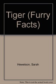 Tiger (Furry Facts)