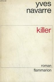 Killer: Roman (French Edition)