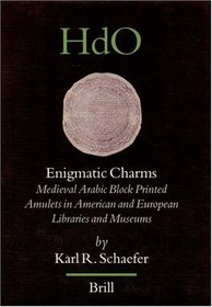 Enigmatic Charms (Handbook of Oriental Studies/Handbuch Der Orientalistik)