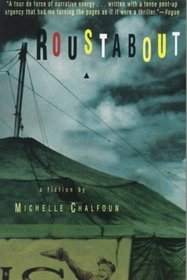 Roustabout: A Fiction