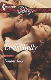 Double Take (Unrated!) (Harlequin Blaze, No 795)