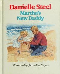 Martha's New Daddy (Max & Martha, Bk 1)