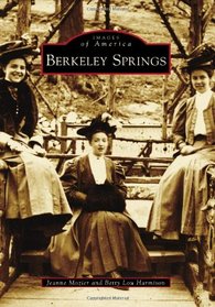 Berkeley Springs (Images of America)