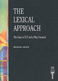 The Lexical Approach: The State of ELT and a Way Forward (LTP Teacher Training)