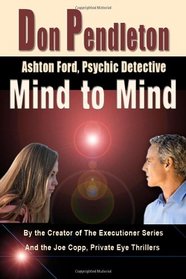 Mind To Mind:  Ashton Ford, Psychic Detective: Ashton Ford Series