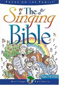 The Singing Bible (Heritage Builders)