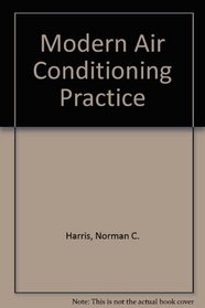 Modern Air Conditioning Practice