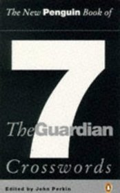 New Penguin Bk Guardian Cross 7 (Penguin Crosswords)