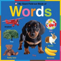 My Giant Fold-Out Book of Words (My Giant Fold-Out Book Of...)