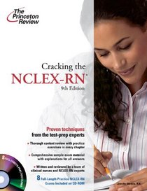 Cracking the NCLEX-RN, 9th Edition (Professional Test Preparation)