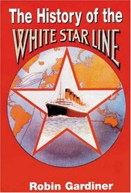 History of the White Star Line