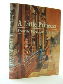 A Little Princess: The Story of Sara Crewe