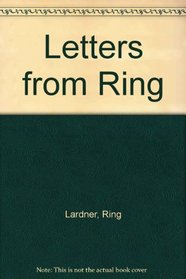 Letters from Ring
