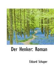 Der Henker: Roman (German Edition)