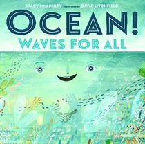 Ocean! Waves for All (Our Universe)