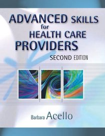 Advanced Skills for Health Care Providers