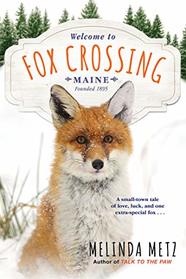 Fox Crossing (Fox Crossing, Maine, Bk 1)